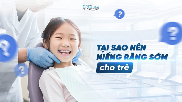 NIỀNG RĂNG SỚM CHO TRẺ