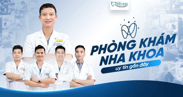 Phòng khám nha khoa uy tín gần đây